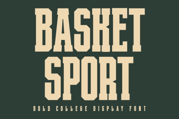 Basket Sport: The Ultimate College Display Font for Dynamic Design
