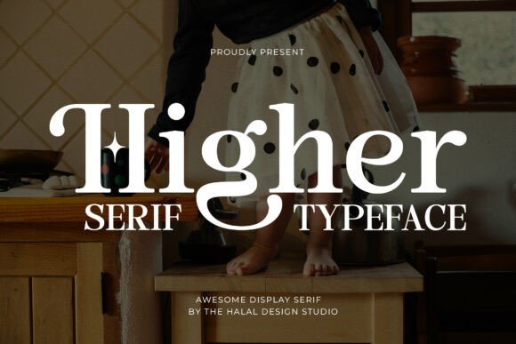 Higher Regular: The Contemporary Serif for Bold Visuals