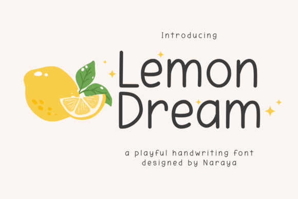 Lemon Dream: A Font That Feels Like a Sunny Day