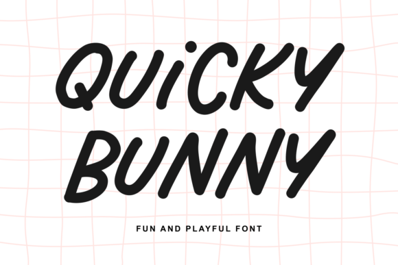 Quicky Bunny: The Handwritten Font Duo That Brings Instant Energy to Your Projects