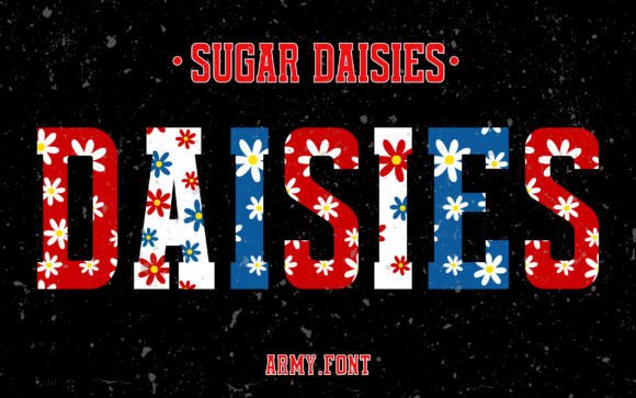 Sugar Daisies Patriotic Font: Design Meets Liberty