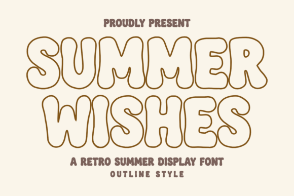 Summer Wishes Outline: A Bubbly Retro Font for Vibrant Projects